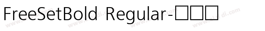FreeSetBold Regular字体转换